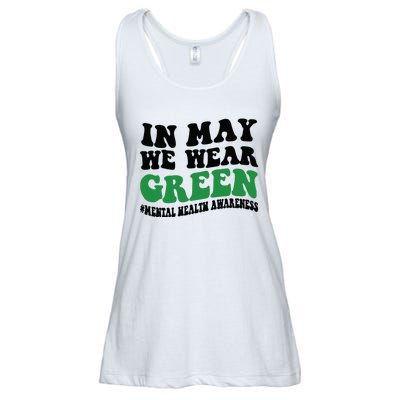 In May We Wear Green Mental Health Month In May We Wear Green Ladies Essential Flowy Tank