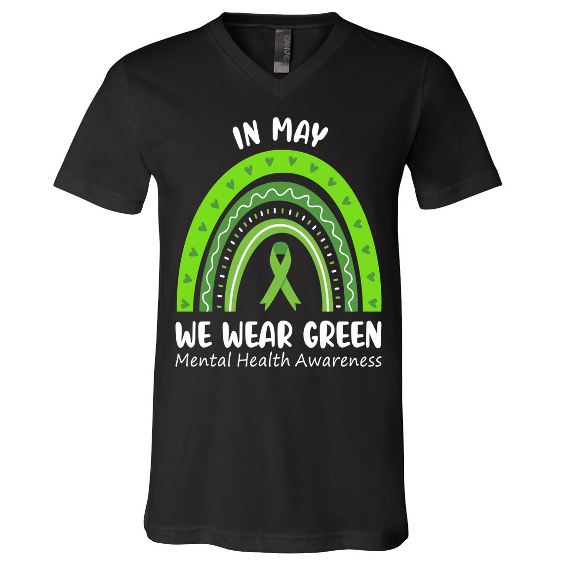 In May We Wear Green Mental Health Awareness Ribbon Rainbow V-Neck T-Shirt