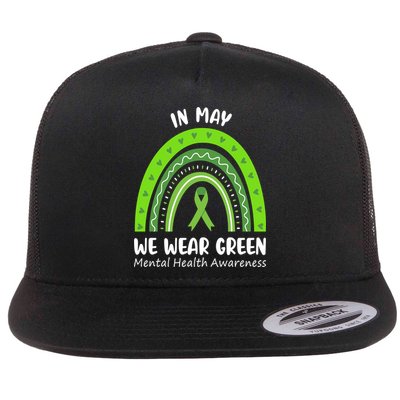 In May We Wear Green Mental Health Awareness Ribbon Rainbow Flatbill Hat