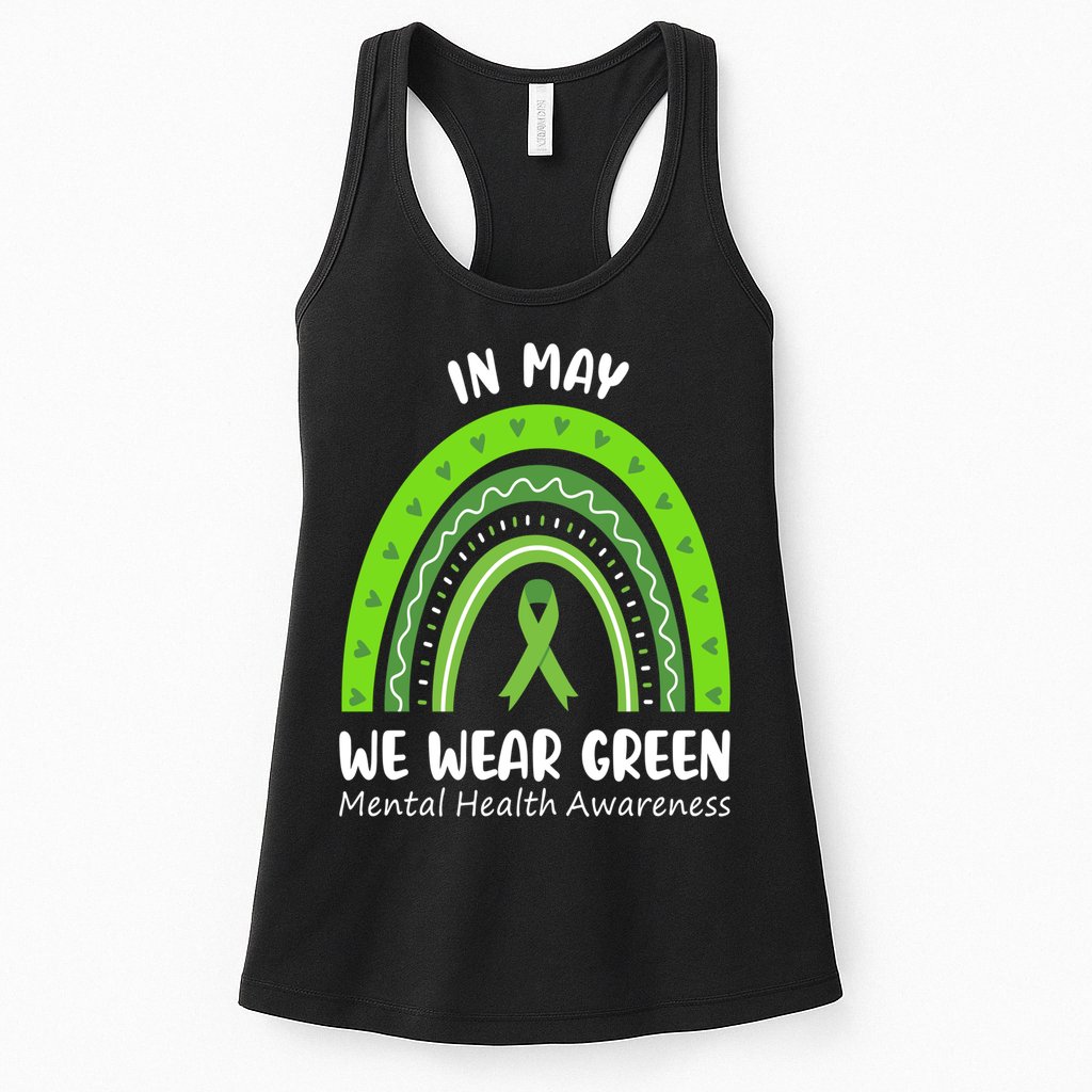 In May We Wear Green Mental Health Awareness Ribbon Rainbow Womens Tank Top