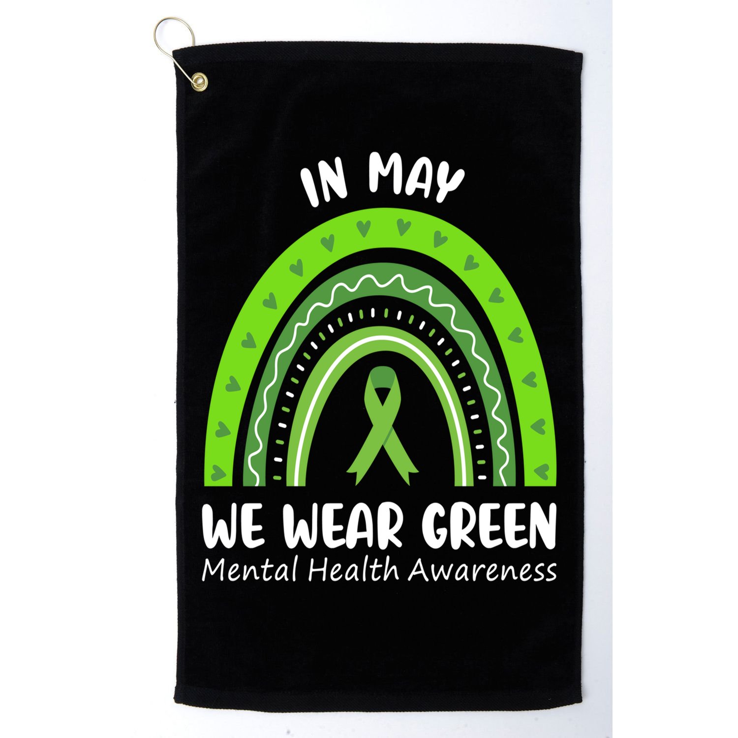 In May We Wear Green Mental Health Awareness Ribbon Rainbow Golf Towel