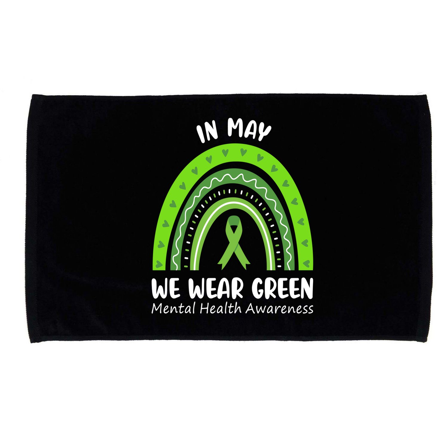 In May We Wear Green Mental Health Awareness Ribbon Rainbow Microfiber Hand Towel