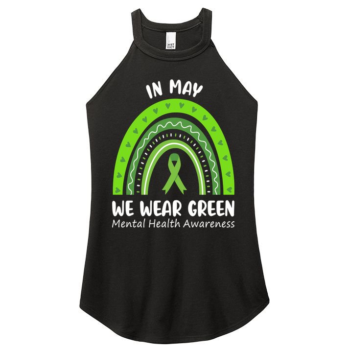 In May We Wear Green Mental Health Awareness Ribbon Rainbow Women's Perfect Tri Rocker Tank