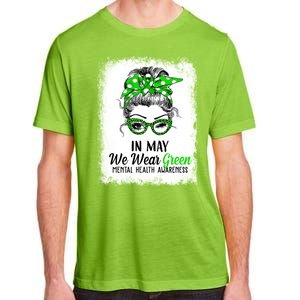 In May We Wear Green Mental Health Awareness Messy Bun Adult ChromaSoft Performance T-Shirt