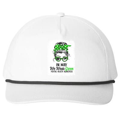 In May We Wear Green Mental Health Awareness Messy Bun Snapback Five-Panel Rope Hat