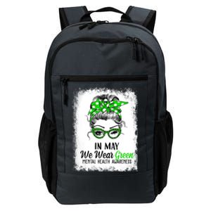 In May We Wear Green Mental Health Awareness Messy Bun Daily Commute Backpack