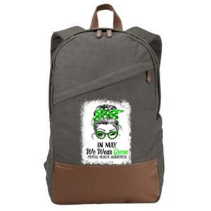 In May We Wear Green Mental Health Awareness Messy Bun Cotton Canvas Backpack