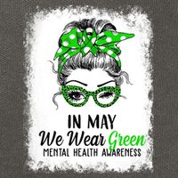In May We Wear Green Mental Health Awareness Messy Bun Cotton Canvas Backpack