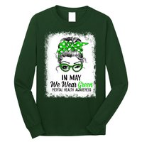 In May We Wear Green Mental Health Awareness Messy Bun Long Sleeve Shirt