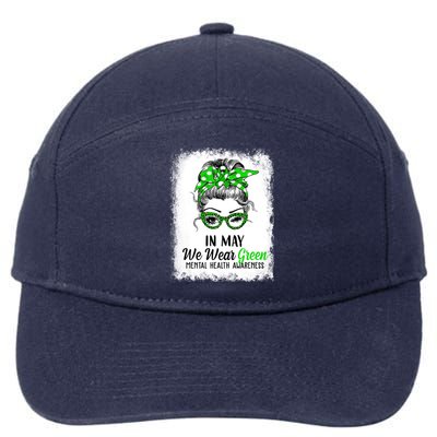 In May We Wear Green Mental Health Awareness Messy Bun 7-Panel Snapback Hat