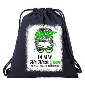 In May We Wear Green Mental Health Awareness Messy Bun Drawstring Bag