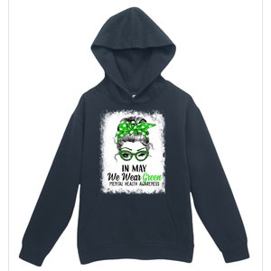 In May We Wear Green Mental Health Awareness Messy Bun Urban Pullover Hoodie