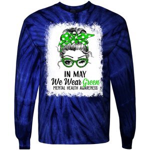 In May We Wear Green Mental Health Awareness Messy Bun Tie-Dye Long Sleeve Shirt