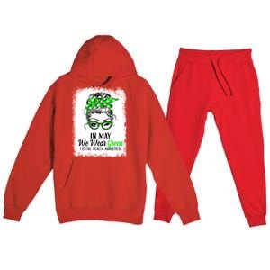 In May We Wear Green Mental Health Awareness Messy Bun Premium Hooded Sweatsuit Set