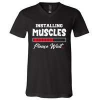 Installing Muscles Weightlifting Funny Fitness Motivation V-Neck T-Shirt