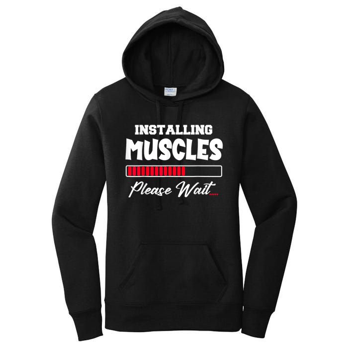 Installing Muscles Weightlifting Funny Fitness Motivation Women's Pullover Hoodie