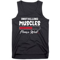 Installing Muscles Weightlifting Funny Fitness Motivation Tank Top