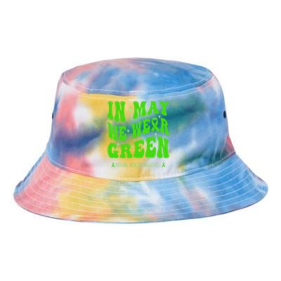 In May We Wear Green Mental Health Awareness Tie Dye Newport Bucket Hat