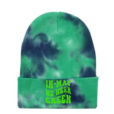 In May We Wear Green Mental Health Awareness Tie Dye 12in Knit Beanie