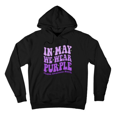 In May We Wear Purple Lupus Awareness Month Groovy  Hoodie