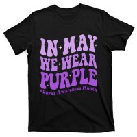 In May We Wear Purple Lupus Awareness Month Groovy  T-Shirt