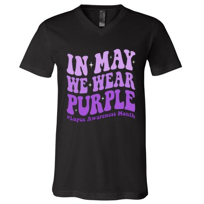 In May We Wear Purple Lupus Awareness Month Groovy  V-Neck T-Shirt