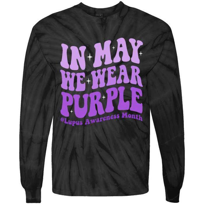 In May We Wear Purple Lupus Awareness Month Groovy  Tie-Dye Long Sleeve Shirt