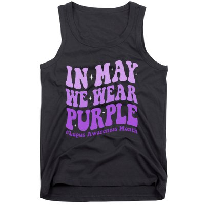 In May We Wear Purple Lupus Awareness Month Groovy  Tank Top