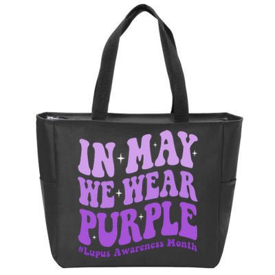 In May We Wear Purple Lupus Awareness Month Groovy  Zip Tote Bag