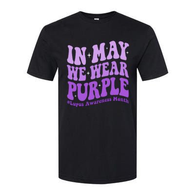 In May We Wear Purple Lupus Awareness Month Groovy  Softstyle CVC T-Shirt