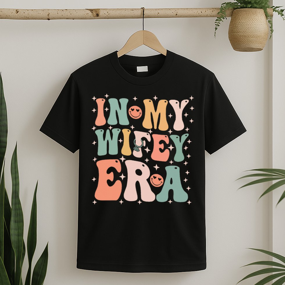 In My Wifey Era In My Engagement Era Bride To Be Fiance T-Shirt