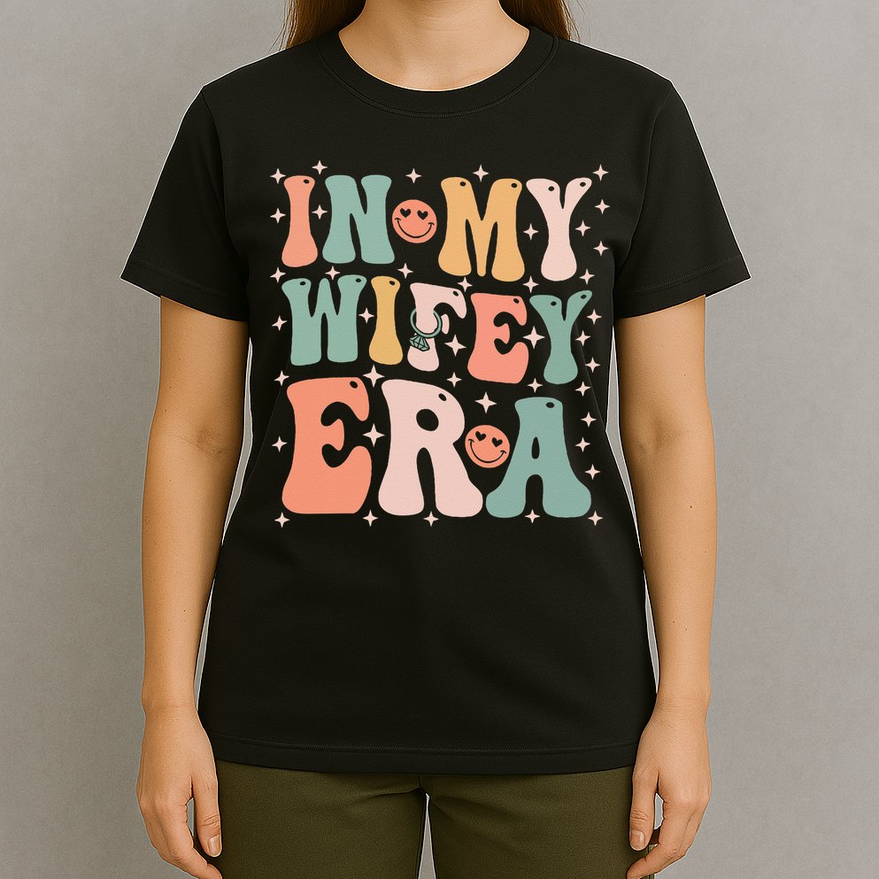 In My Wifey Era In My Engagement Era Bride To Be Fiance T-Shirt