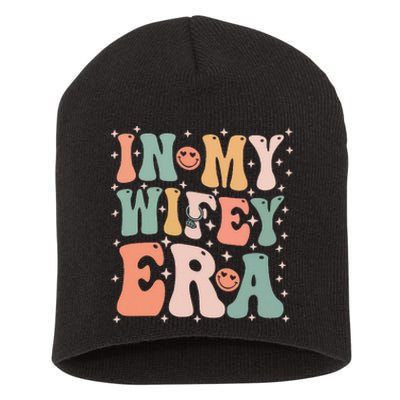 In My Wifey Era In My Engagement Era Bride To Be Fiance Short Acrylic Beanie