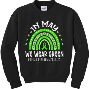 In May We Wear Green Mental Health Awareness Kids Sweatshirt