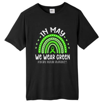 In May We Wear Green Mental Health Awareness Tall Fusion ChromaSoft Performance T-Shirt