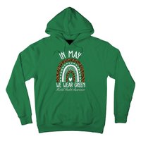 In May We Wear Green Mental Health Awareness Rainbow Hoodie