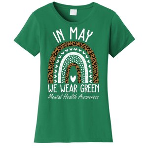 In May We Wear Green Mental Health Awareness Rainbow Women's T-Shirt