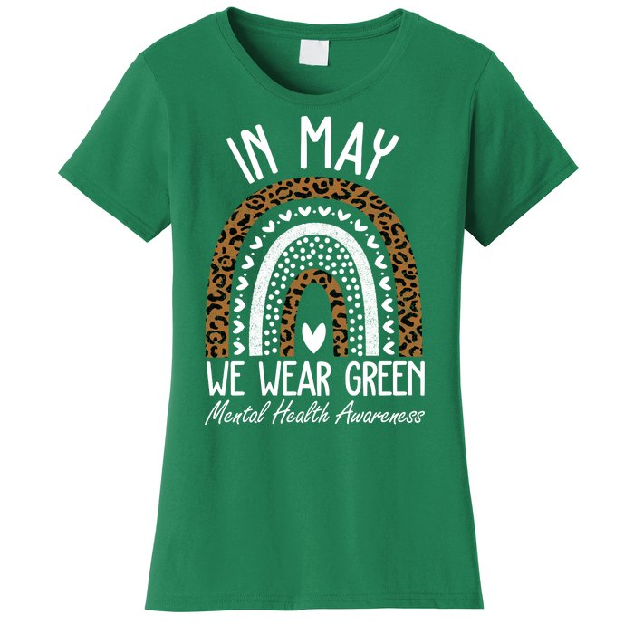 In May We Wear Green Mental Health Awareness Rainbow Women's T-Shirt