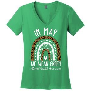 In May We Wear Green Mental Health Awareness Rainbow Women's V-Neck T-Shirt