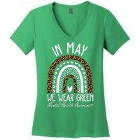 In May We Wear Green Mental Health Awareness Rainbow Women's V-Neck T-Shirt