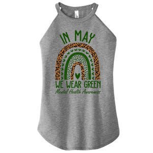 In May We Wear Green Mental Health Awareness Rainbow Women's Perfect Tri Rocker Tank