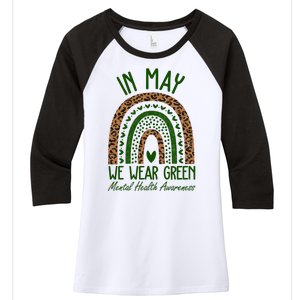 In May We Wear Green Mental Health Awareness Rainbow Women's Tri-Blend 3/4-Sleeve Raglan Shirt