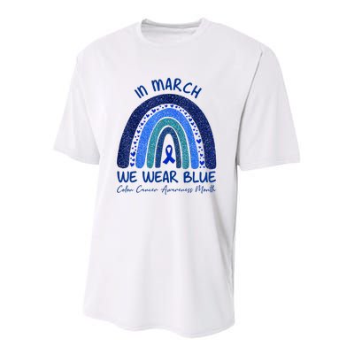 In March We Wear Blue Colon Cancer Awareness Month Youth Performance Sprint T-Shirt