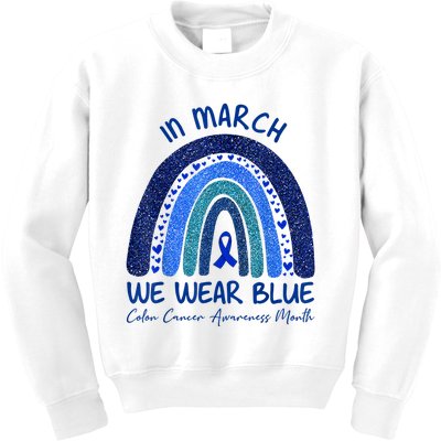 In March We Wear Blue Colon Cancer Awareness Month Kids Sweatshirt