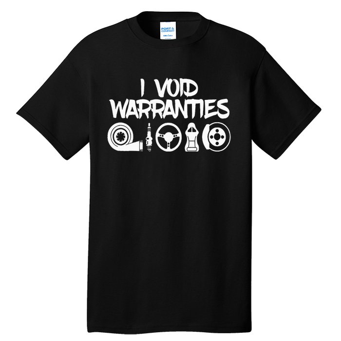 I Make Warranties Invalid Tall T-Shirt