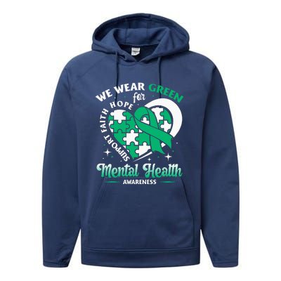 In May We Wear Green For Mental Health Awareness Month Performance Fleece Hoodie