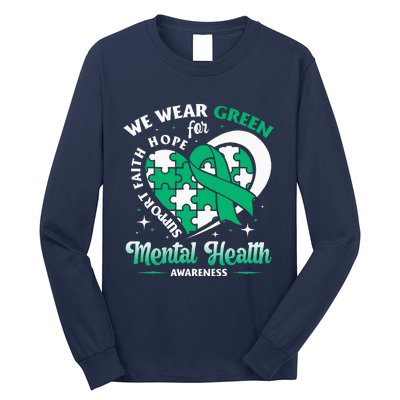 In May We Wear Green For Mental Health Awareness Month Long Sleeve Shirt