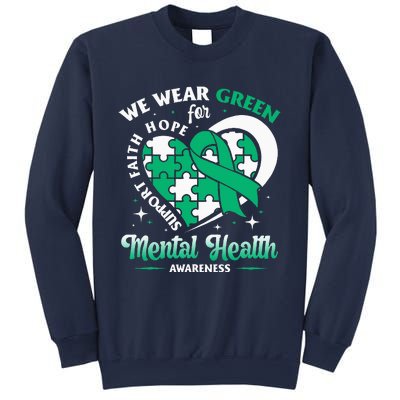 In May We Wear Green For Mental Health Awareness Month Sweatshirt