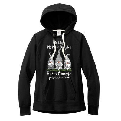 In May We Wear Gray For Brain Cancer Awareness Cute Gift Women's Fleece Hoodie