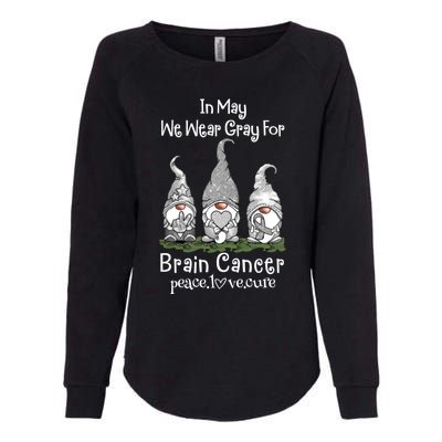 In May We Wear Gray For Brain Cancer Awareness Cute Gift Womens California Wash Sweatshirt